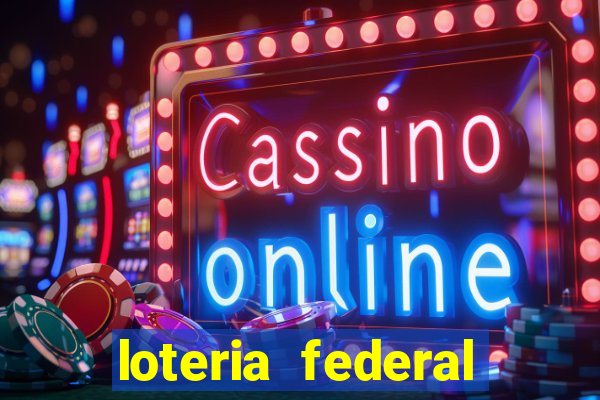 loteria federal giga bicho